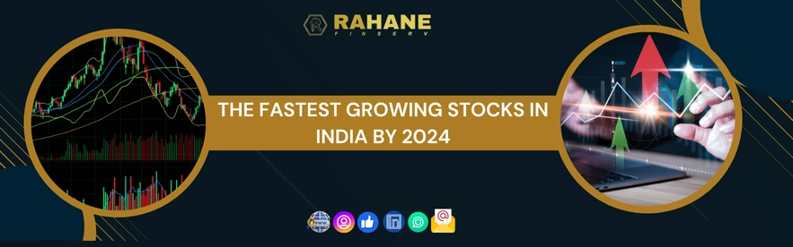 The fastest growing stocks in India by 2024